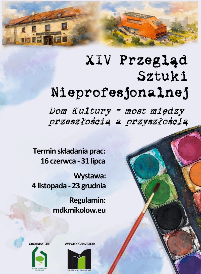 XIV PRZEGLĄD SZTUKI NIEPROFESJONALNEJ
